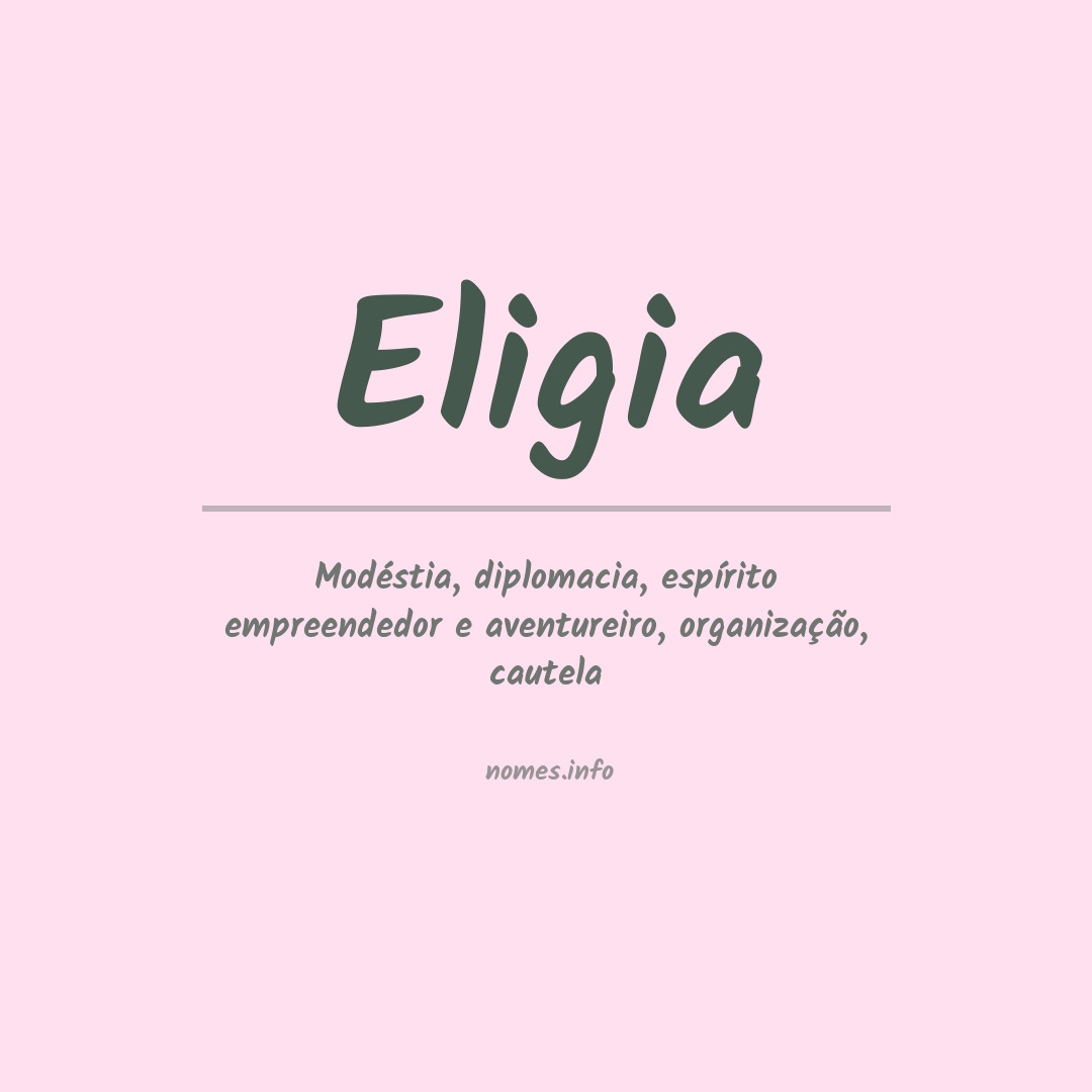 Significado do nome Eligia