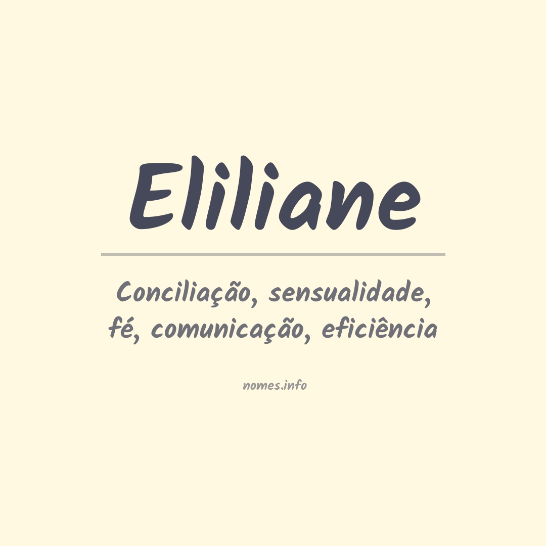 Significado do nome Eliliane