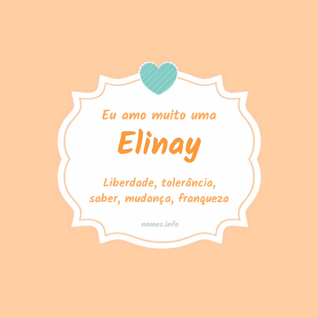 Eu amo muito Elinay