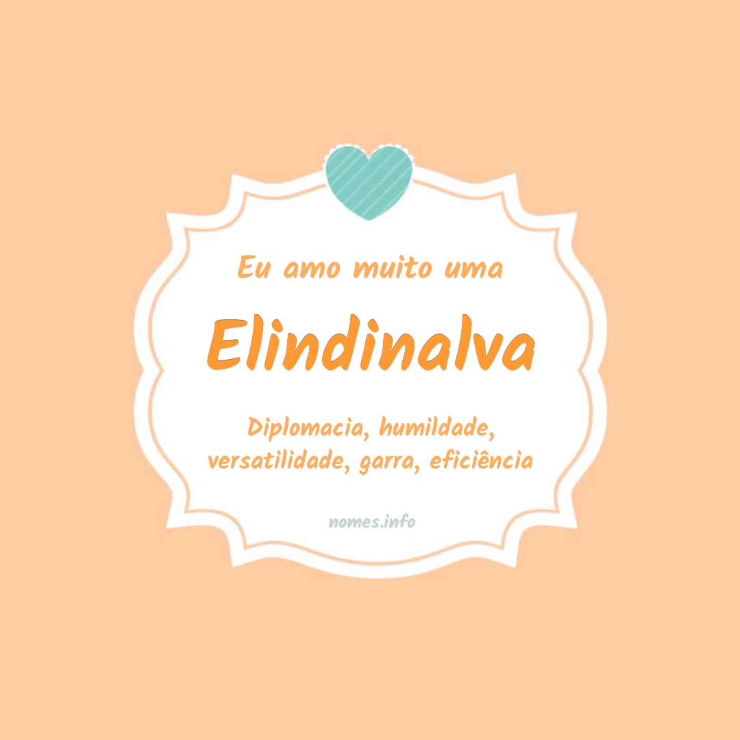 Eu amo muito Elindinalva