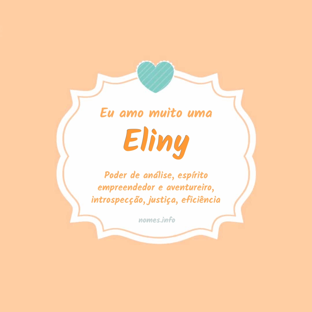 Eu amo muito Eliny