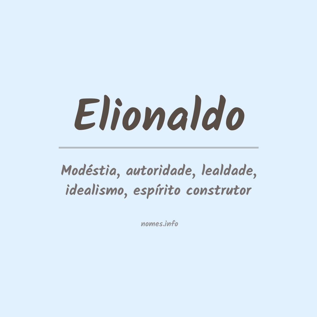 Significado do nome Elionaldo