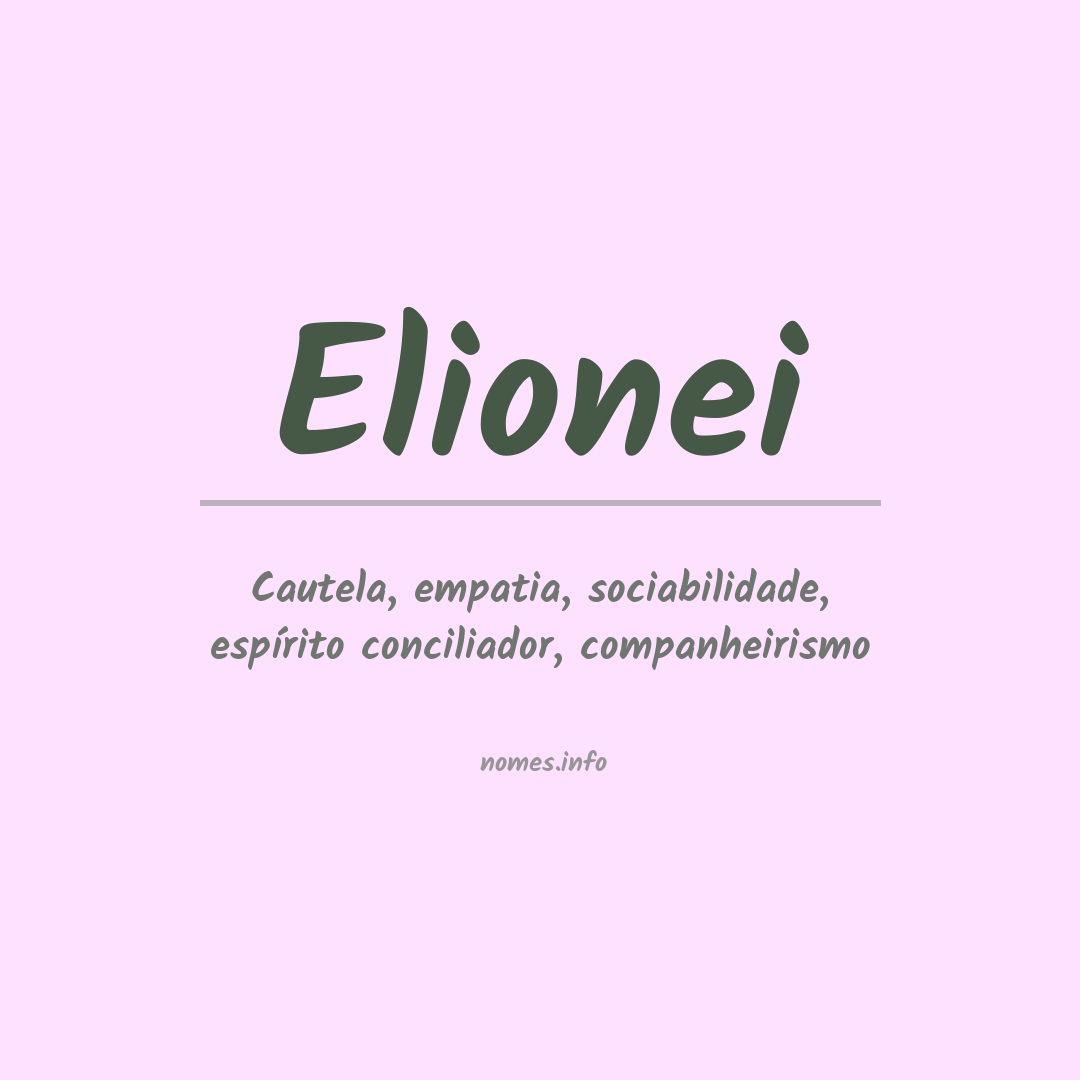 Significado do nome Elionei