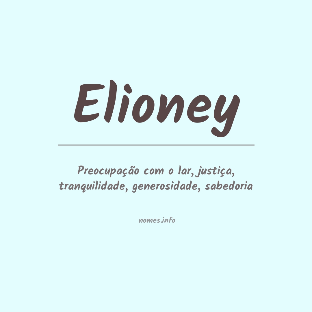Significado do nome Elioney