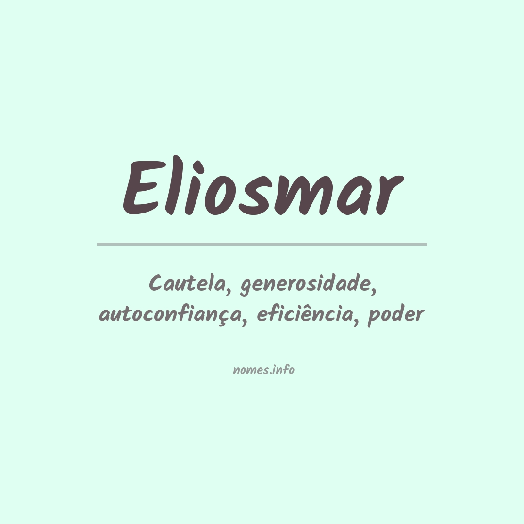 Significado do nome Eliosmar
