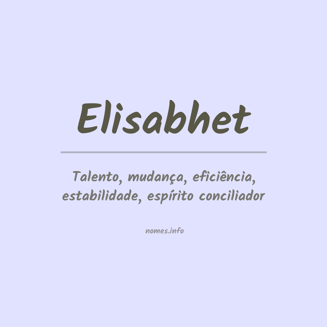 Significado do nome Elisabhet