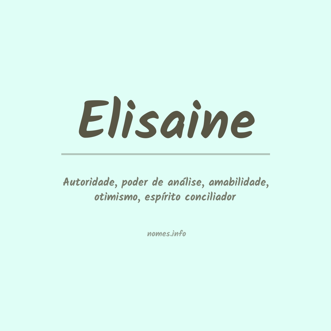 Significado do nome Elisaine