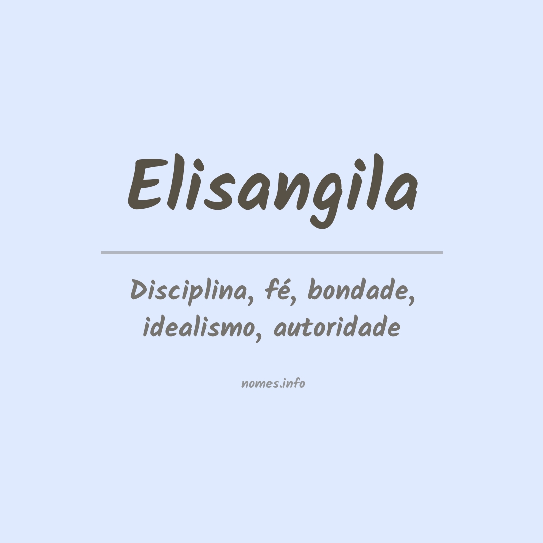 Significado do nome Elisangila