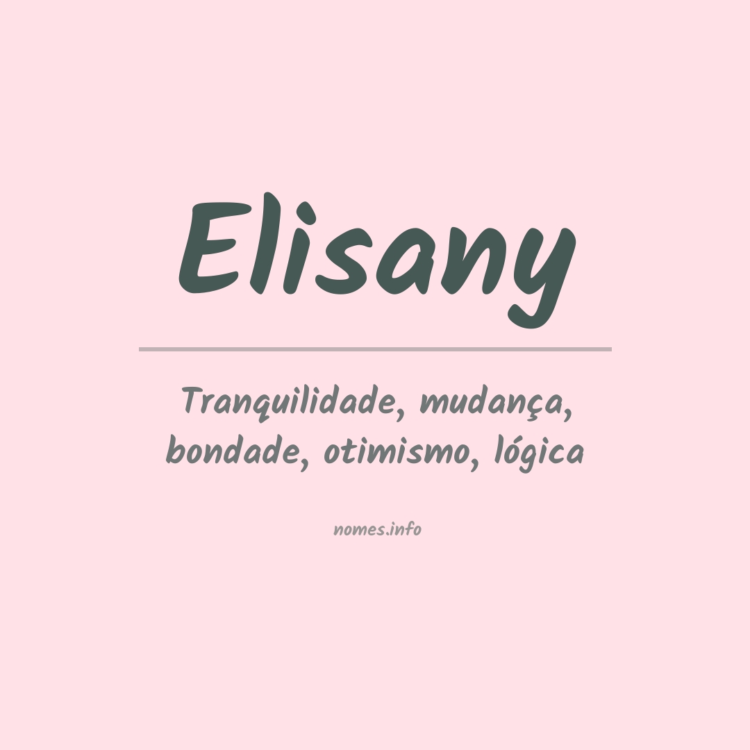 Significado do nome Elisany