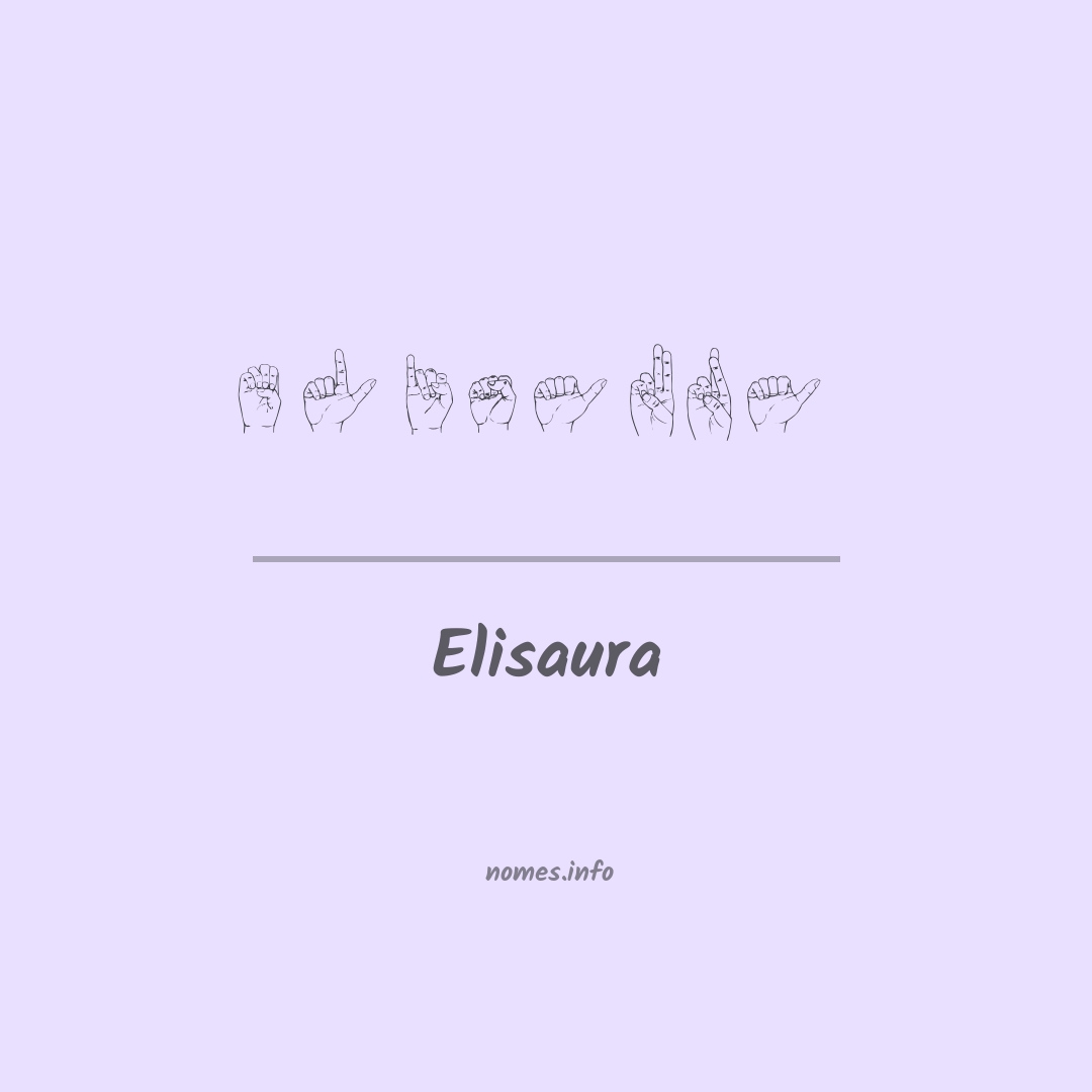 Elisaura em Libras Elisaura em Libras