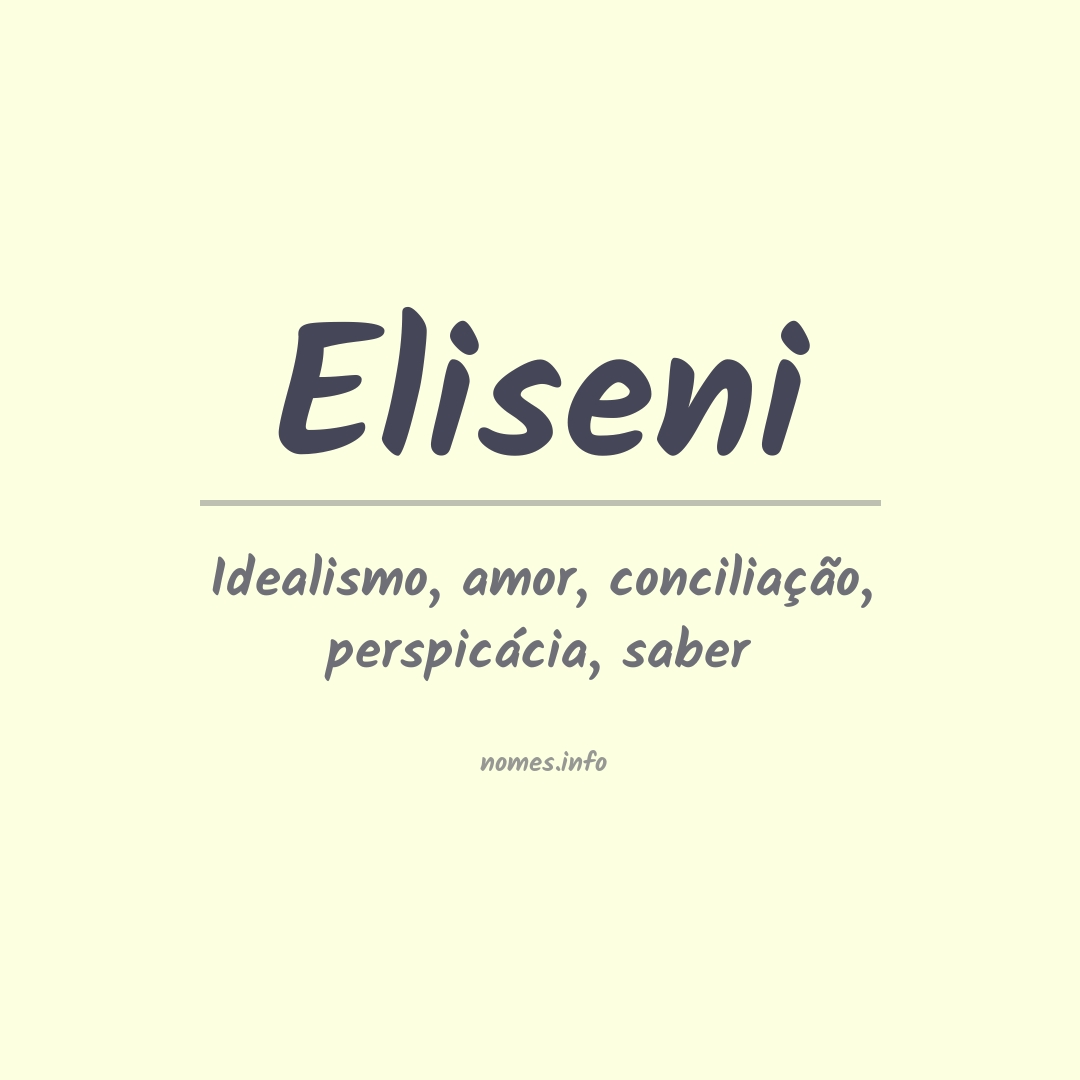 Significado do nome Eliseni