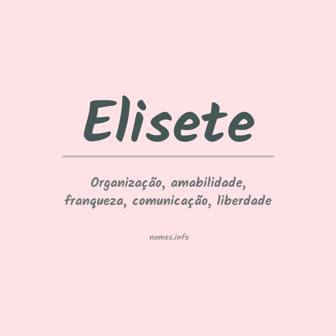 Significado do nome Elisete