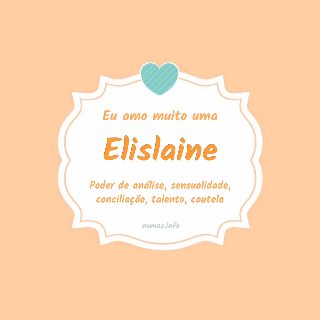 Eu amo muito Elislaine