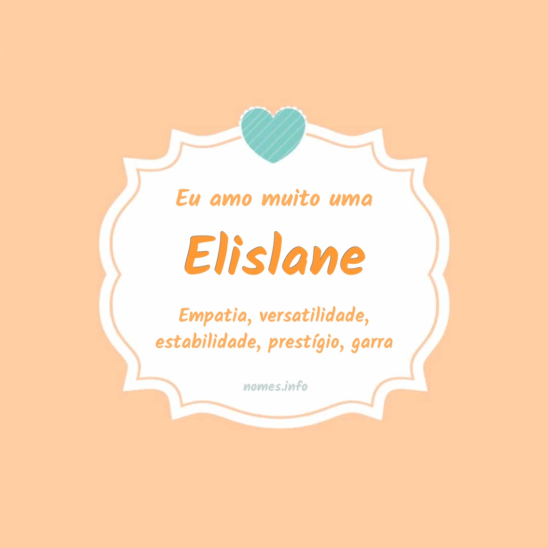 Eu amo muito Elislane