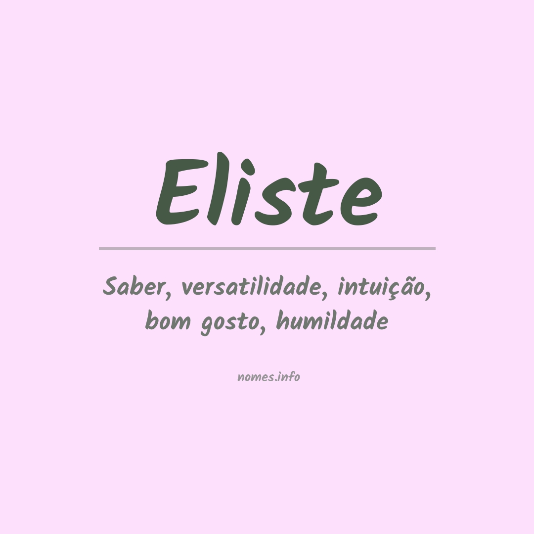 Significado do nome Eliste