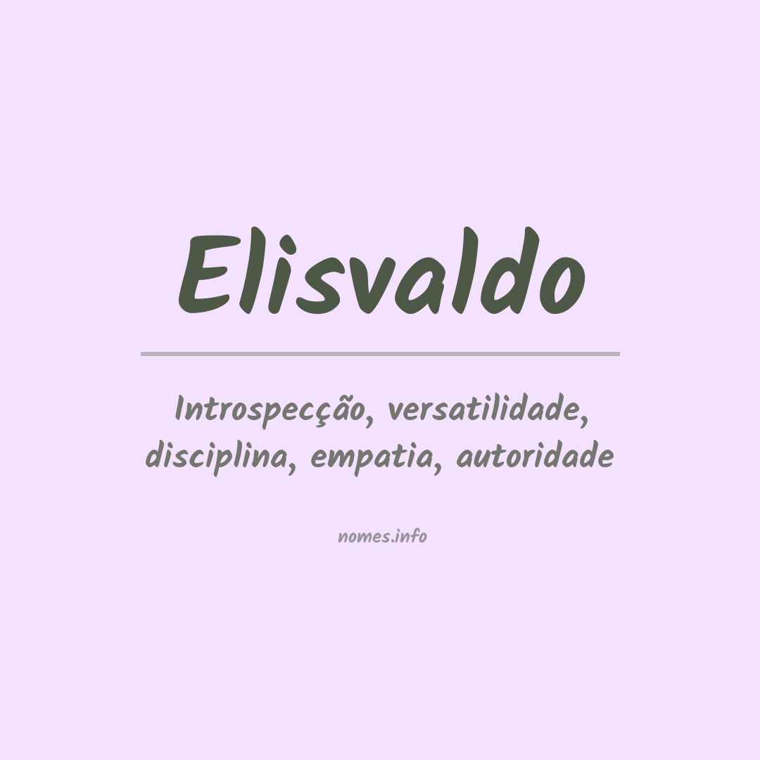Significado do nome Elisvaldo