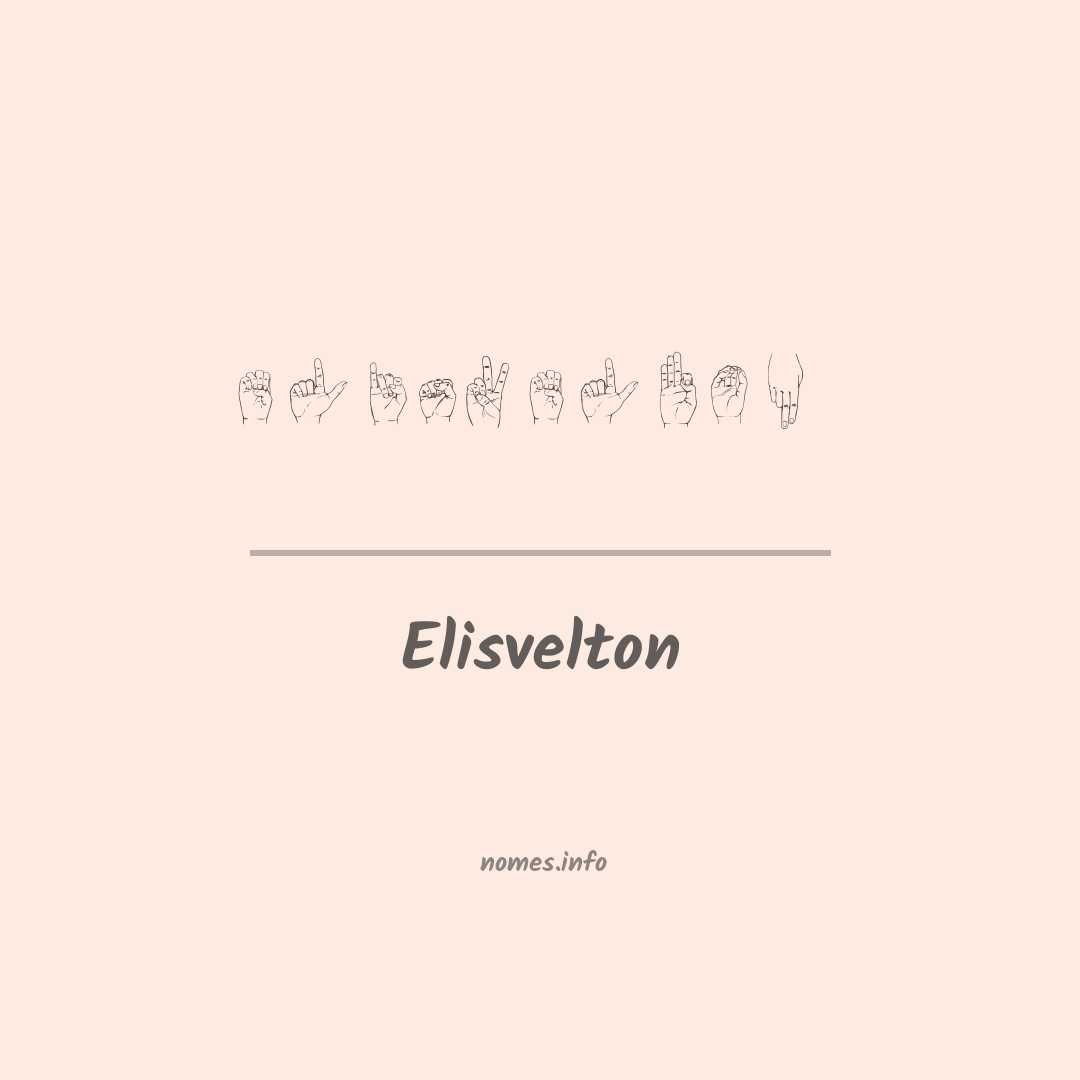 Elisvelton em Libras
