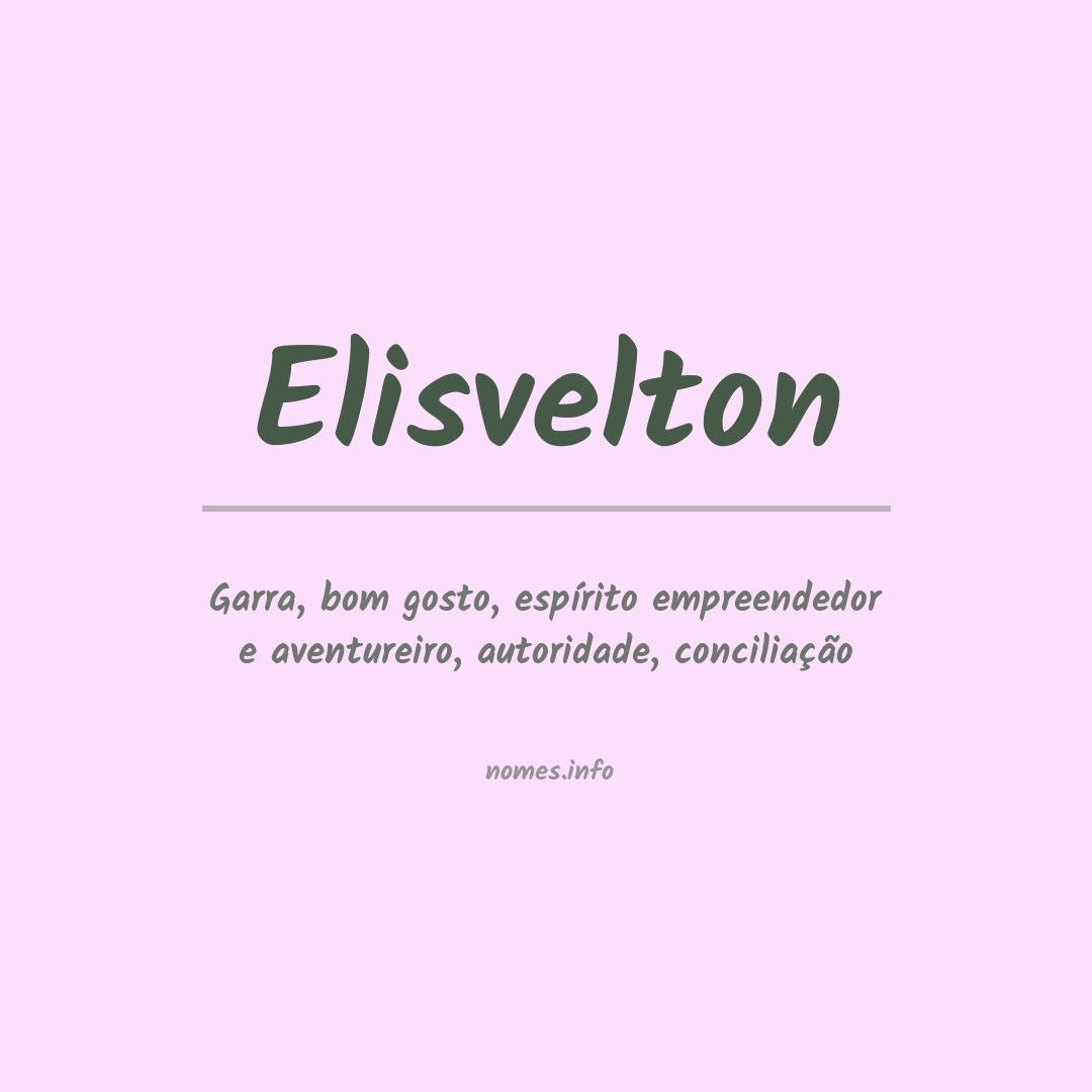 Significado do nome Elisvelton