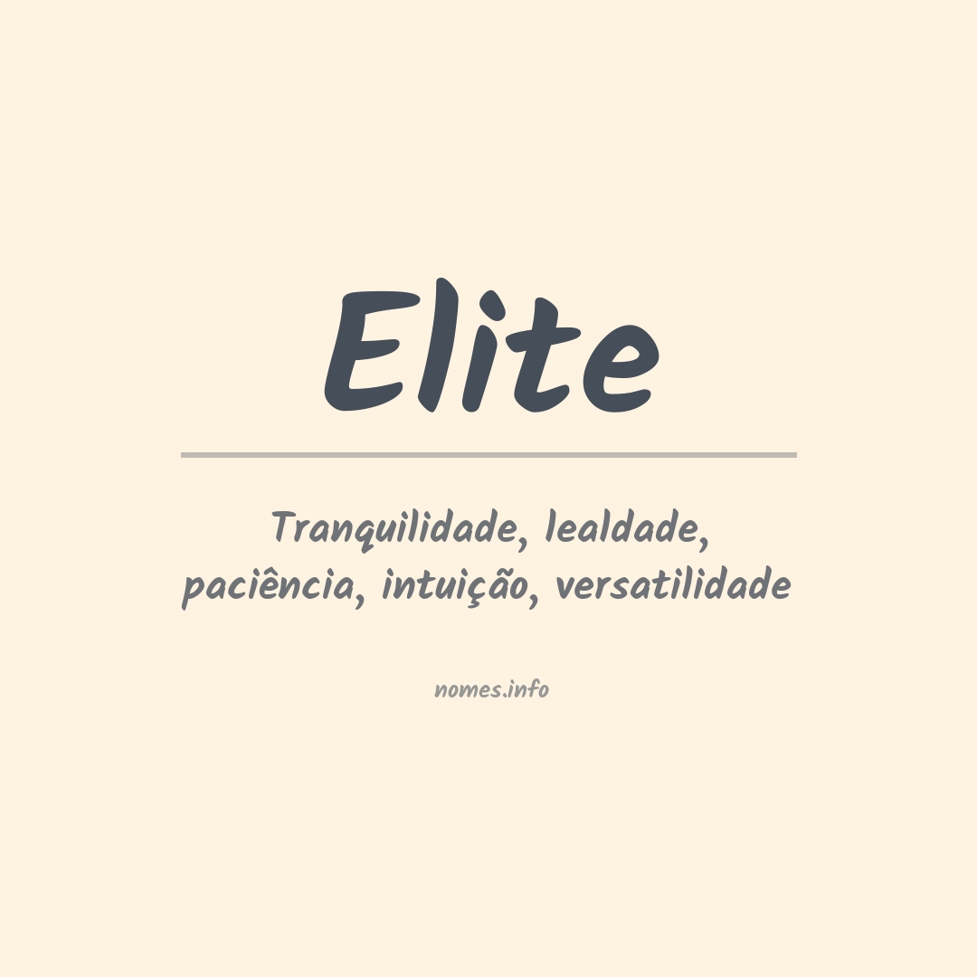 Significado do nome Elite