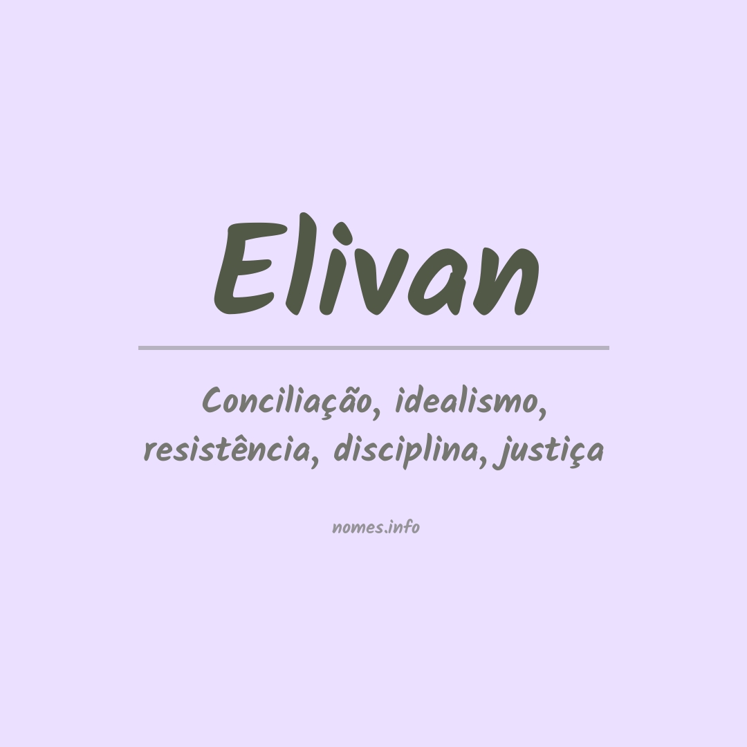 Significado do nome Elivan
