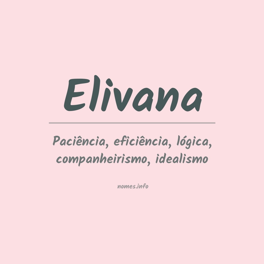 Significado do nome Elivana