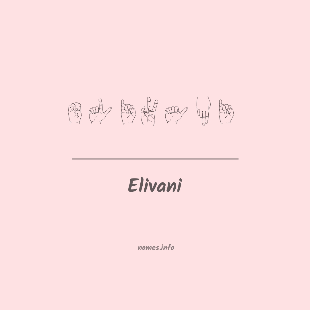 Elivani em Libras