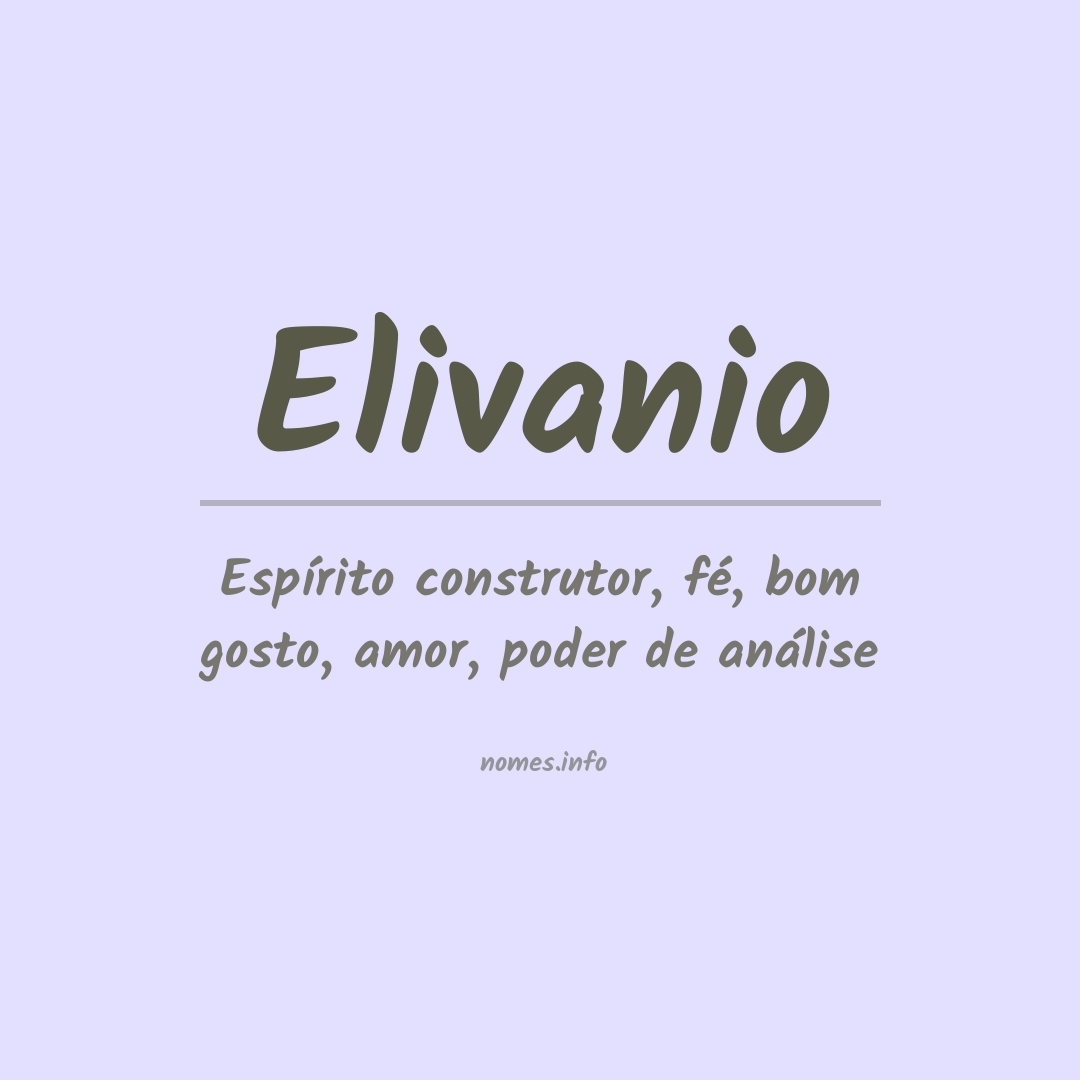 Significado do nome Elivanio