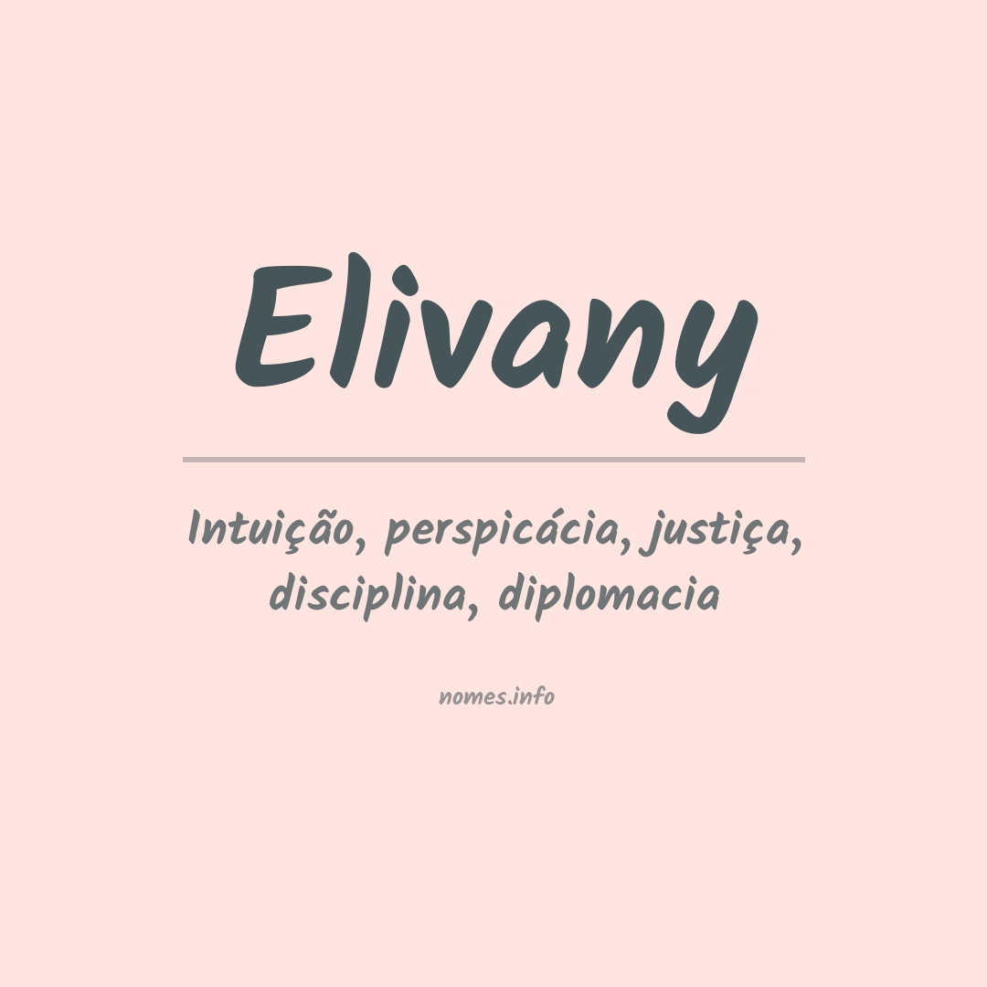 Significado do nome Elivany