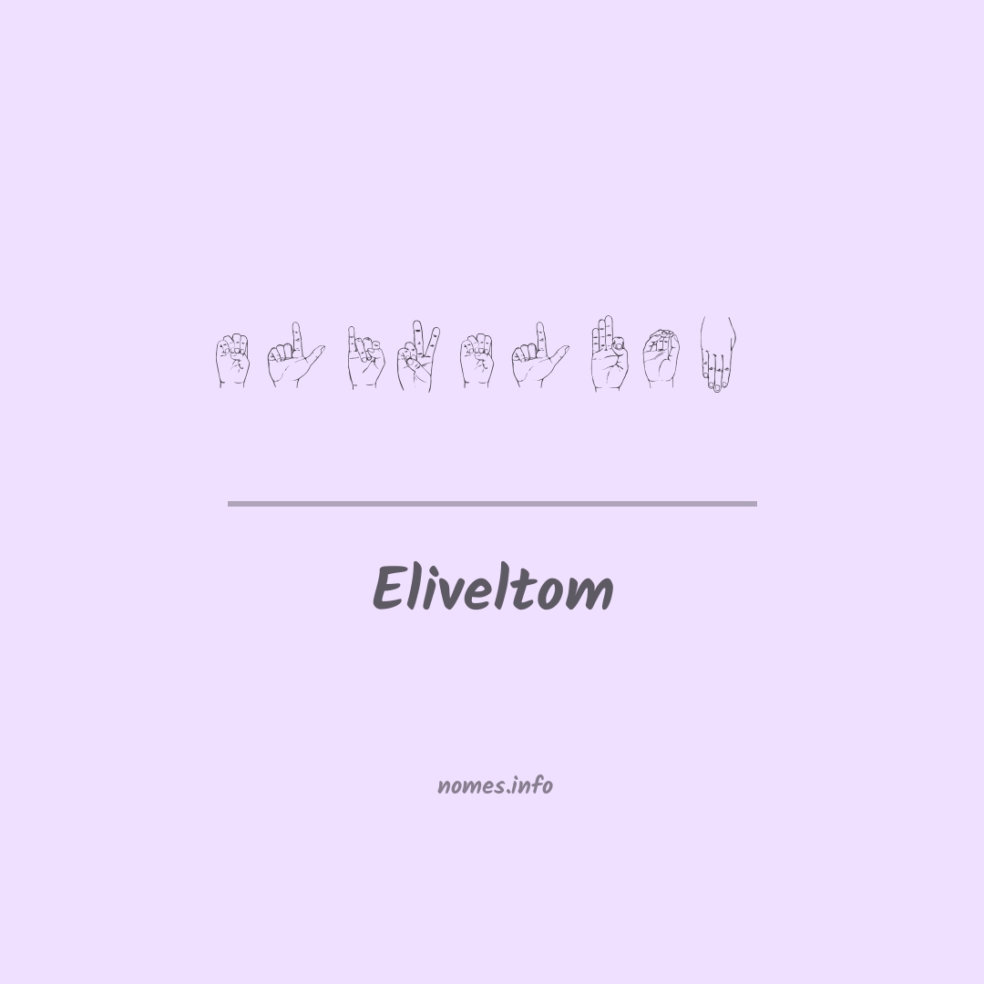 Eliveltom em Libras