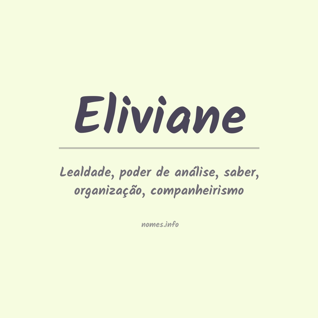 Significado do nome Eliviane