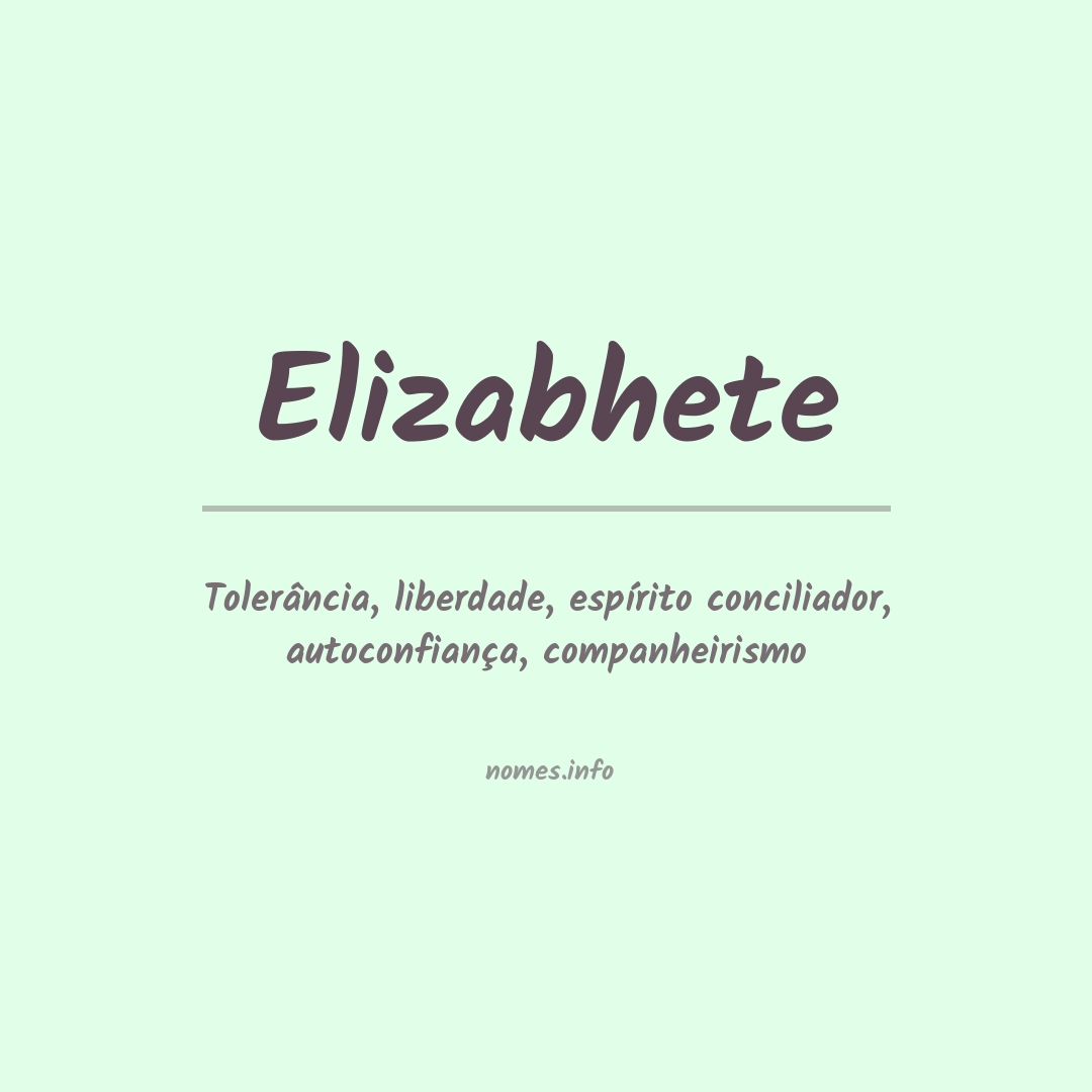 Significado do nome Elizabhete