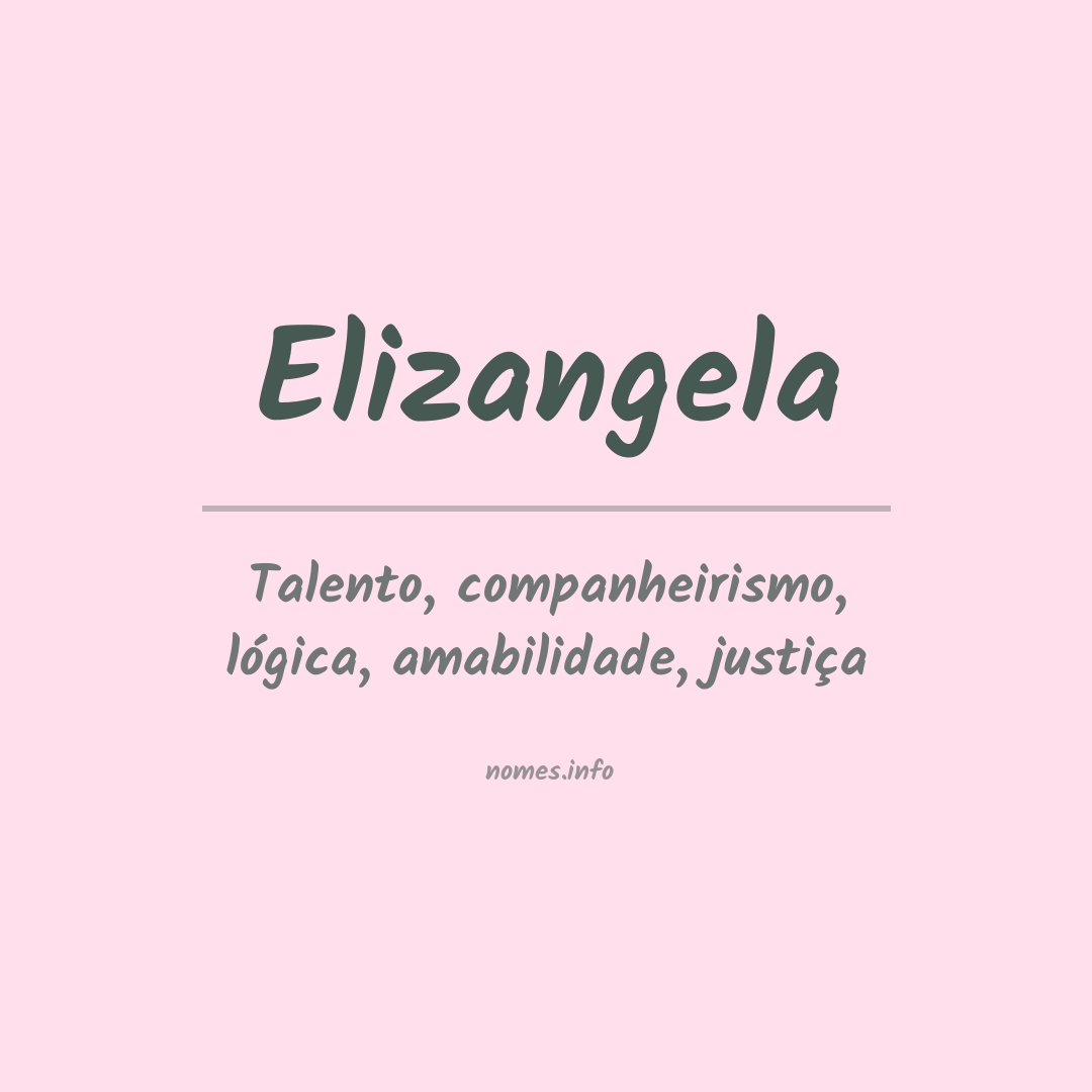 Significado do nome Elizangela