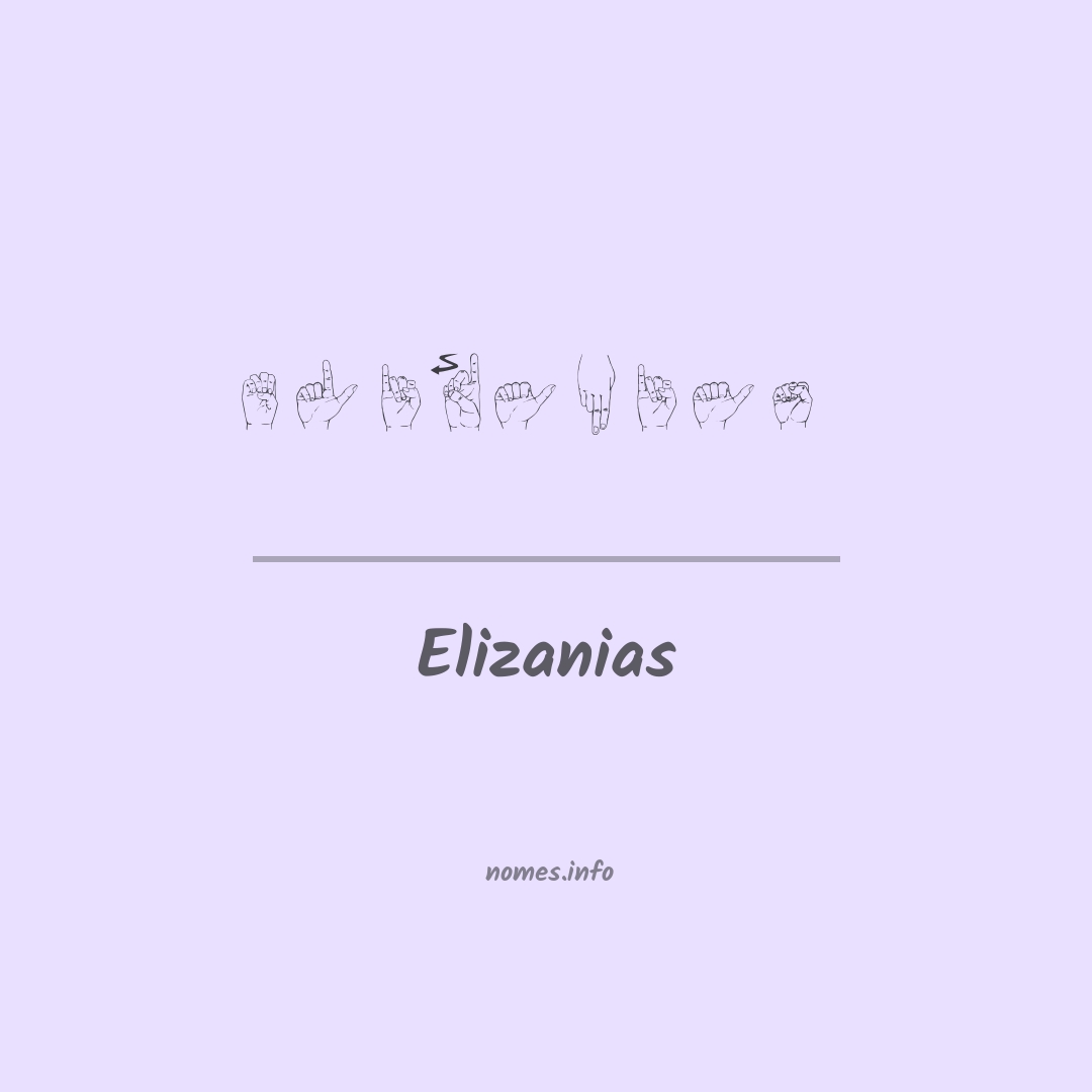 Elizanias em Libras