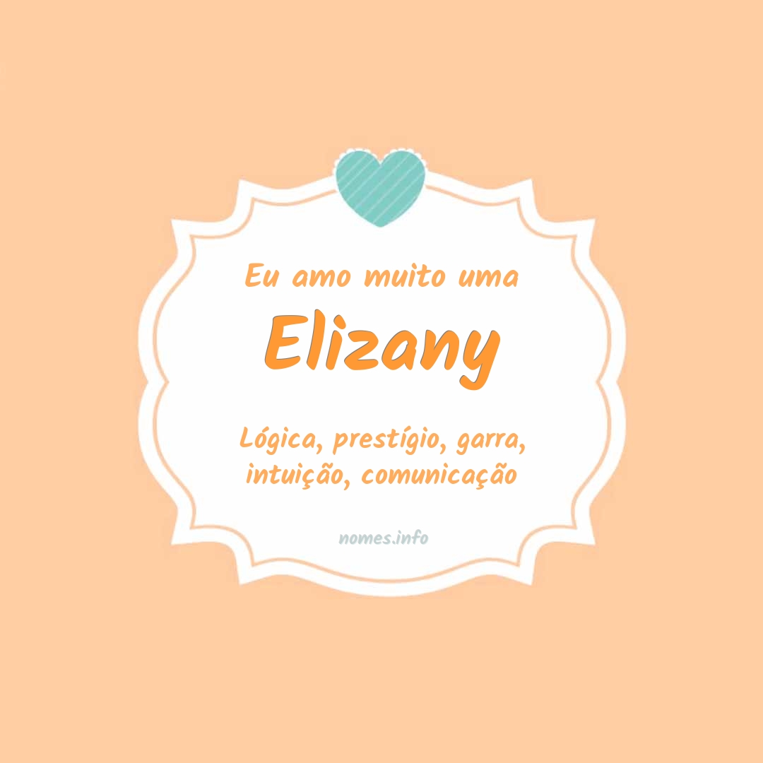 Eu amo muito Elizany