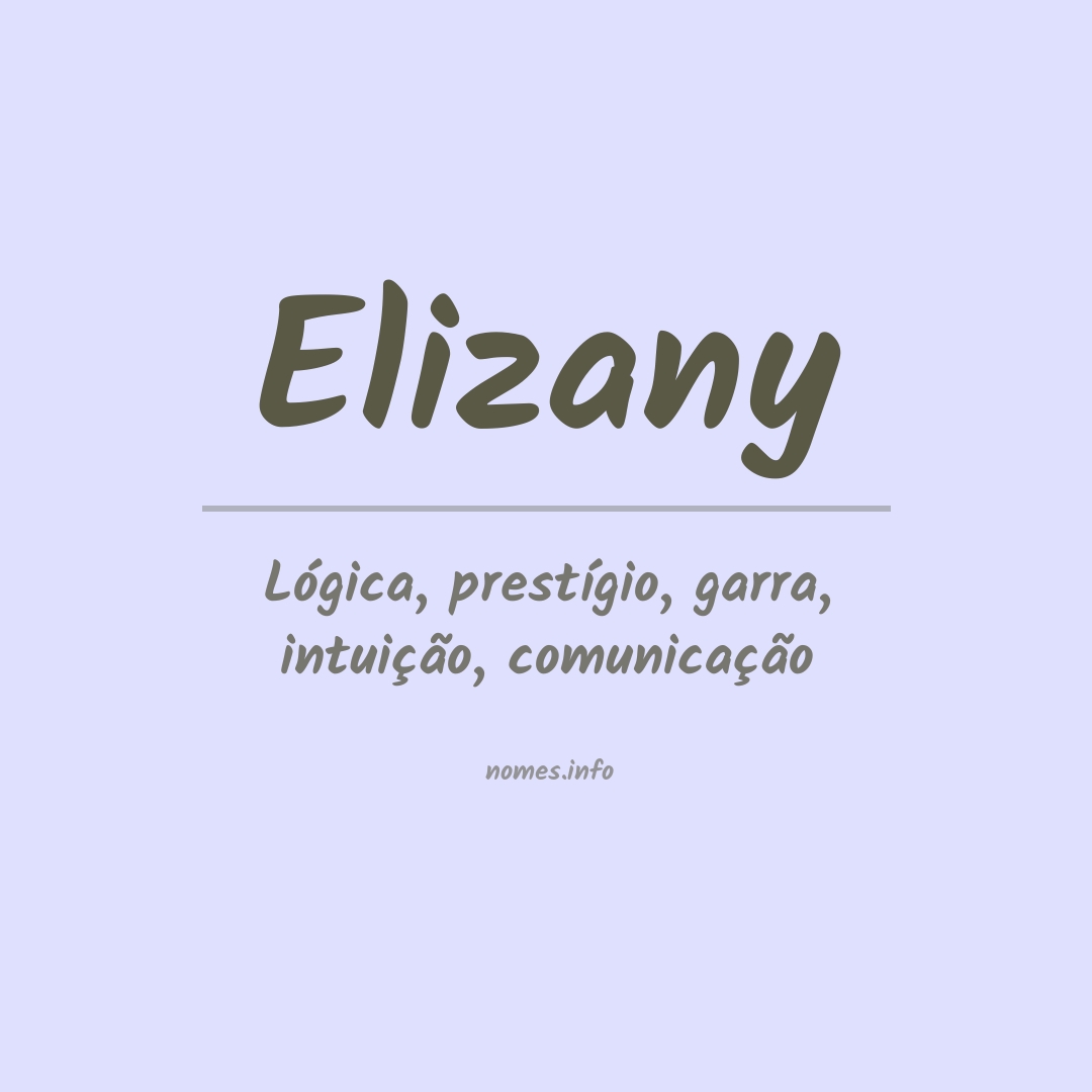 Significado do nome Elizany