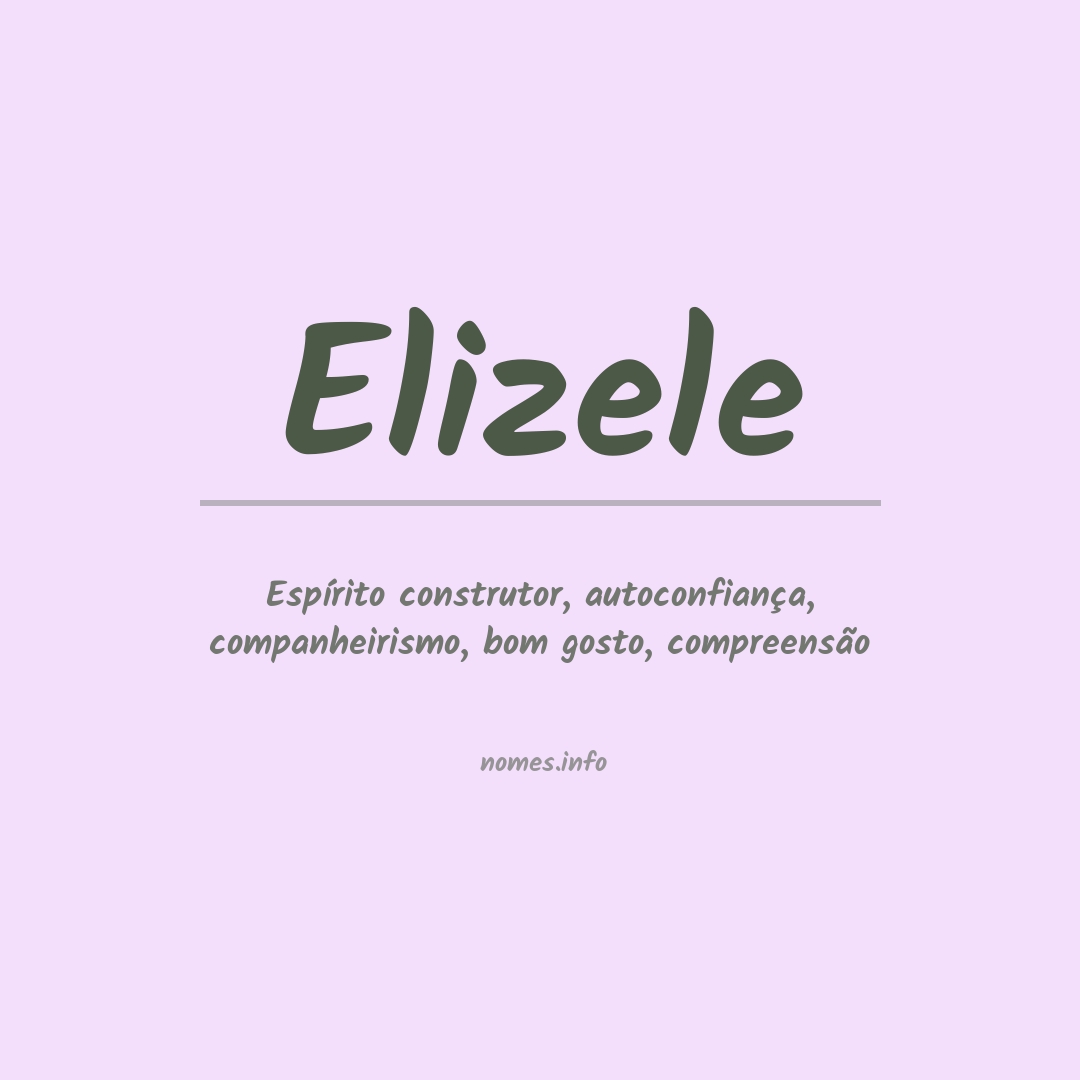 Significado do nome Elizele