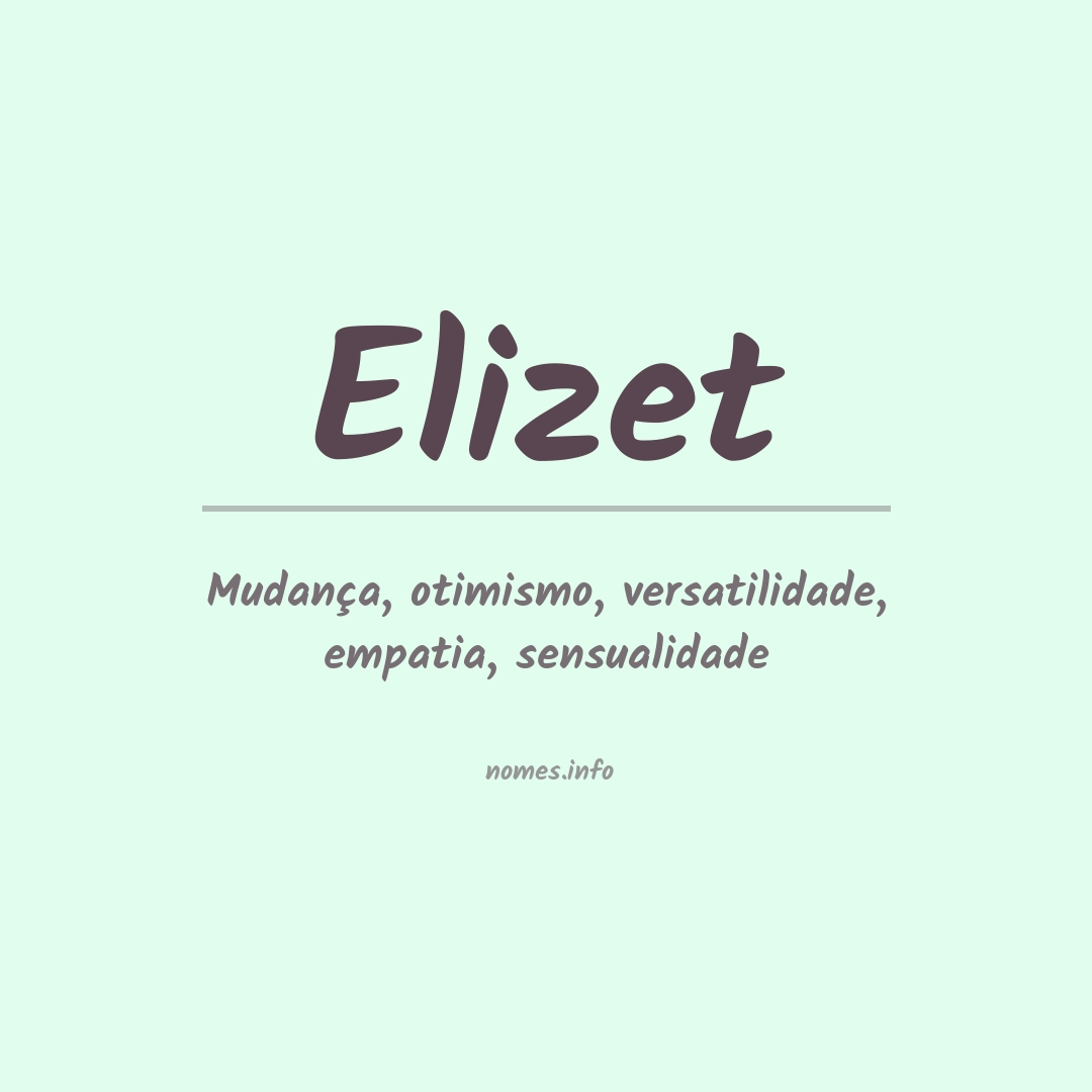 Significado do nome Elizet