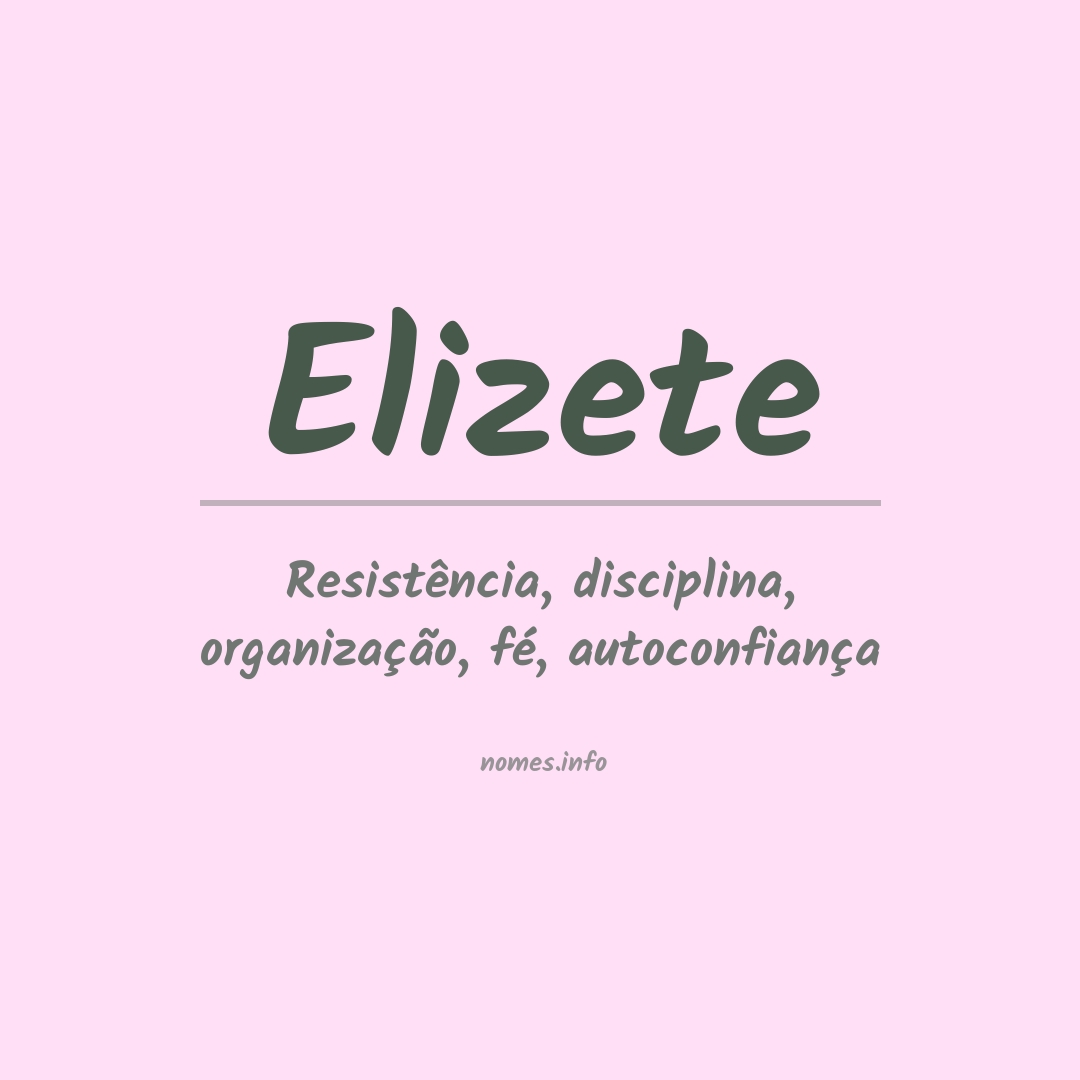 Significado do nome Elizete