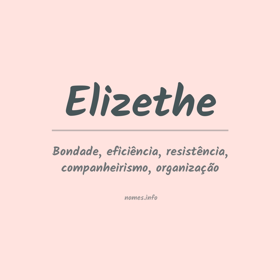 Significado do nome Elizethe