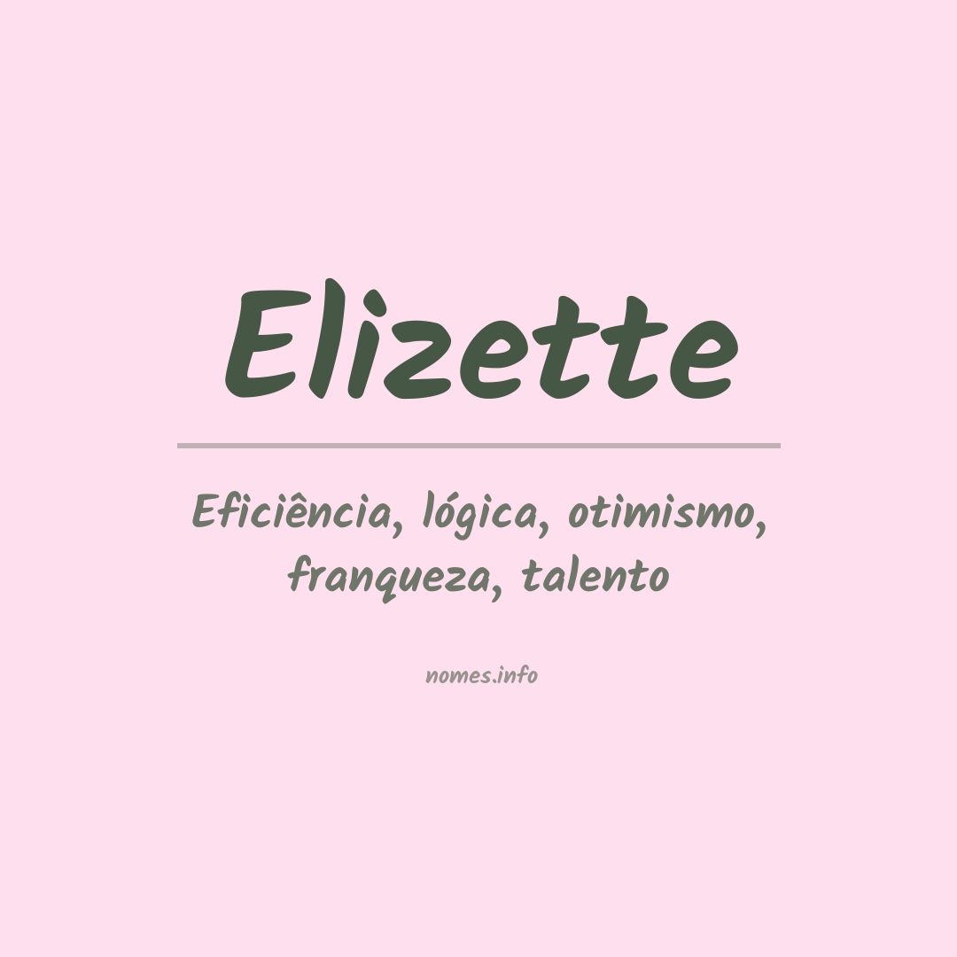 Significado do nome Elizette