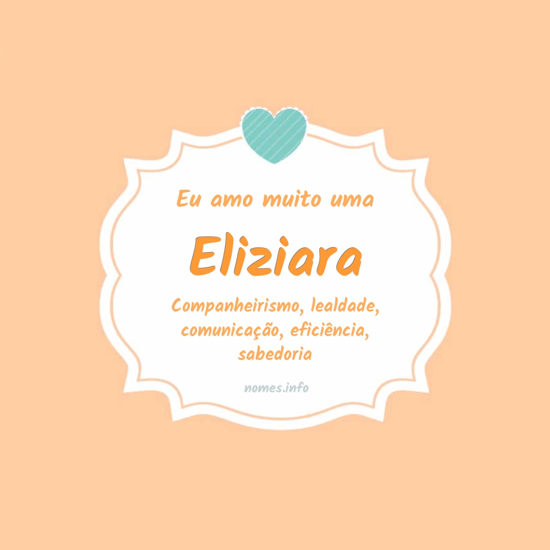 Eu amo muito Eliziara