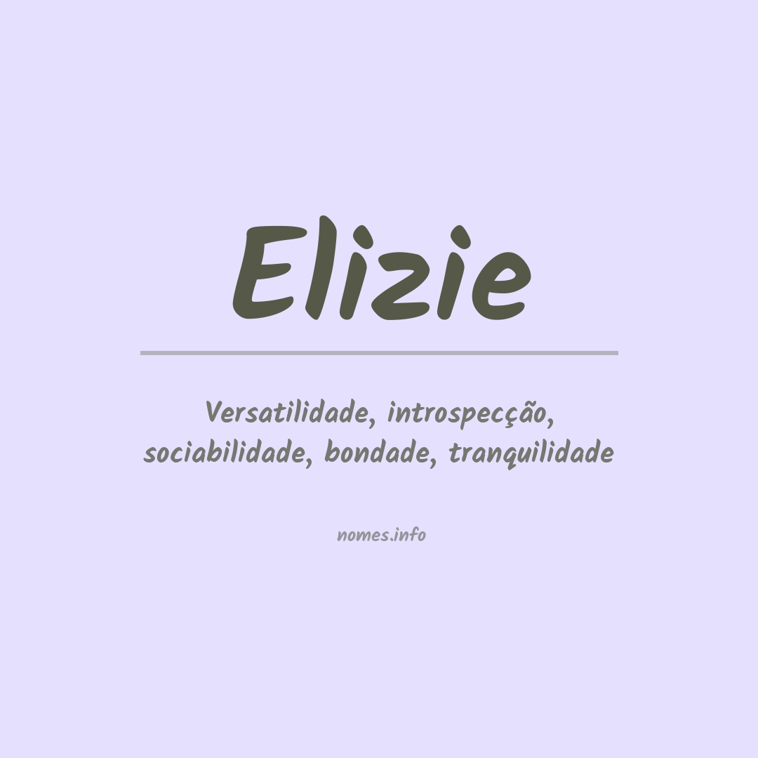 Significado do nome Elizie