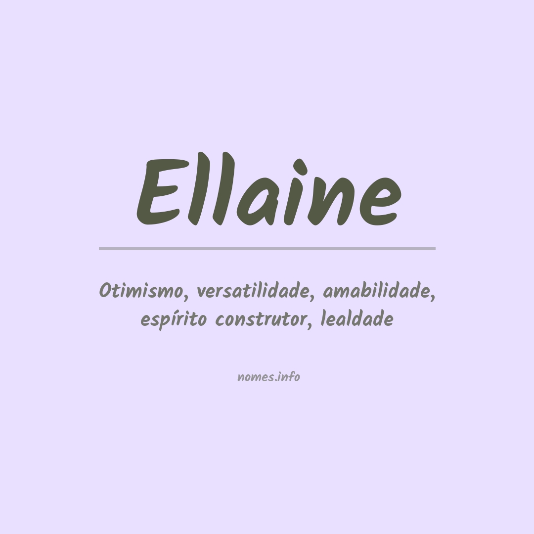 Significado do nome Ellaine