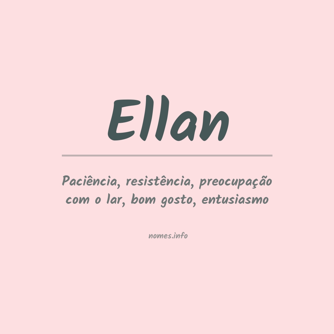 Significado do nome Ellan