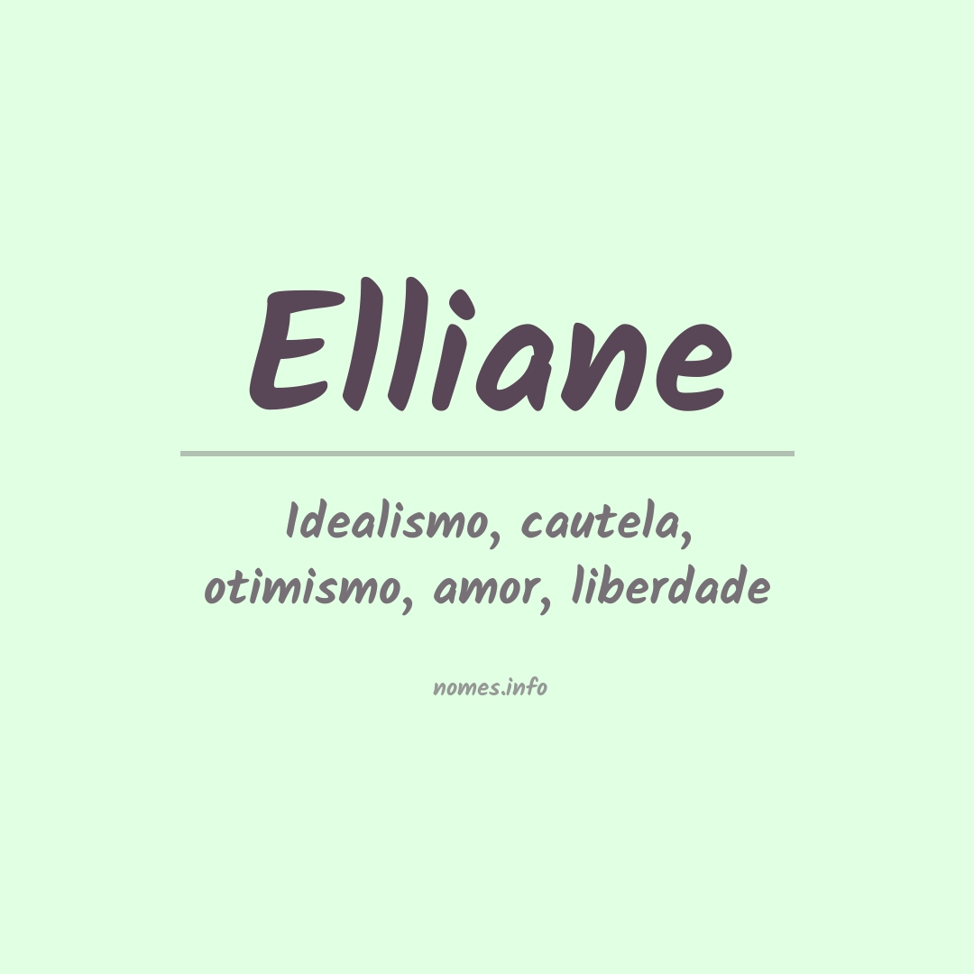 Significado do nome Elliane
