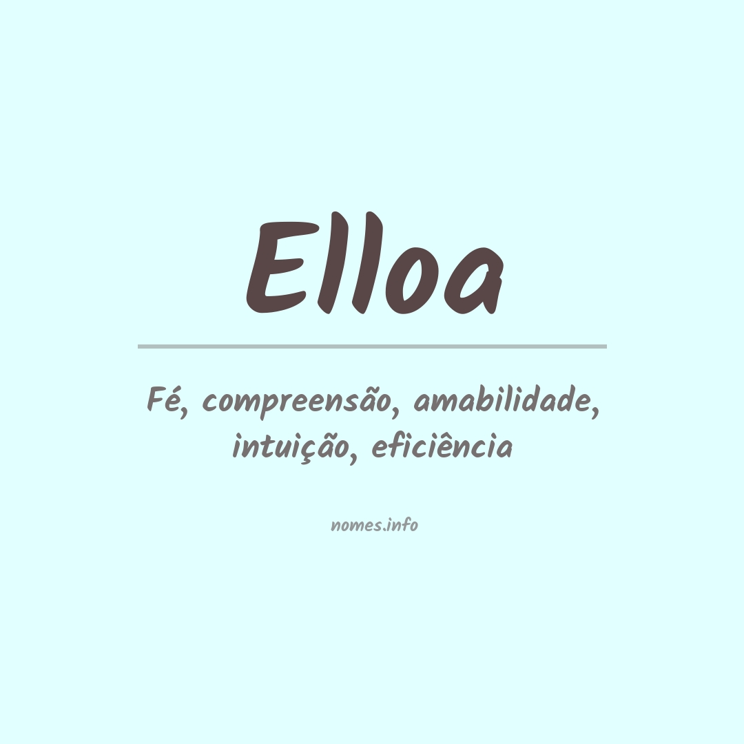 Significado do nome Elloa