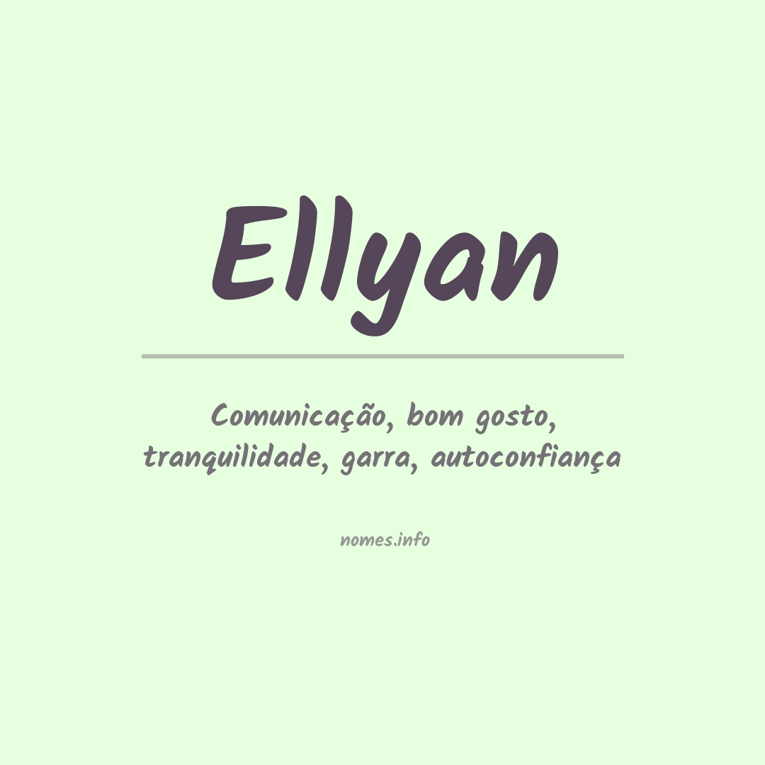Significado do nome Ellyan