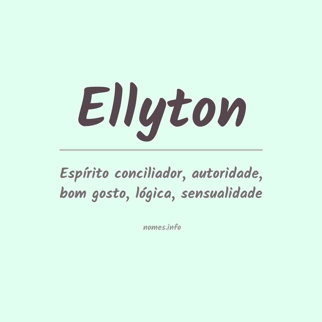 Significado do nome Ellyton