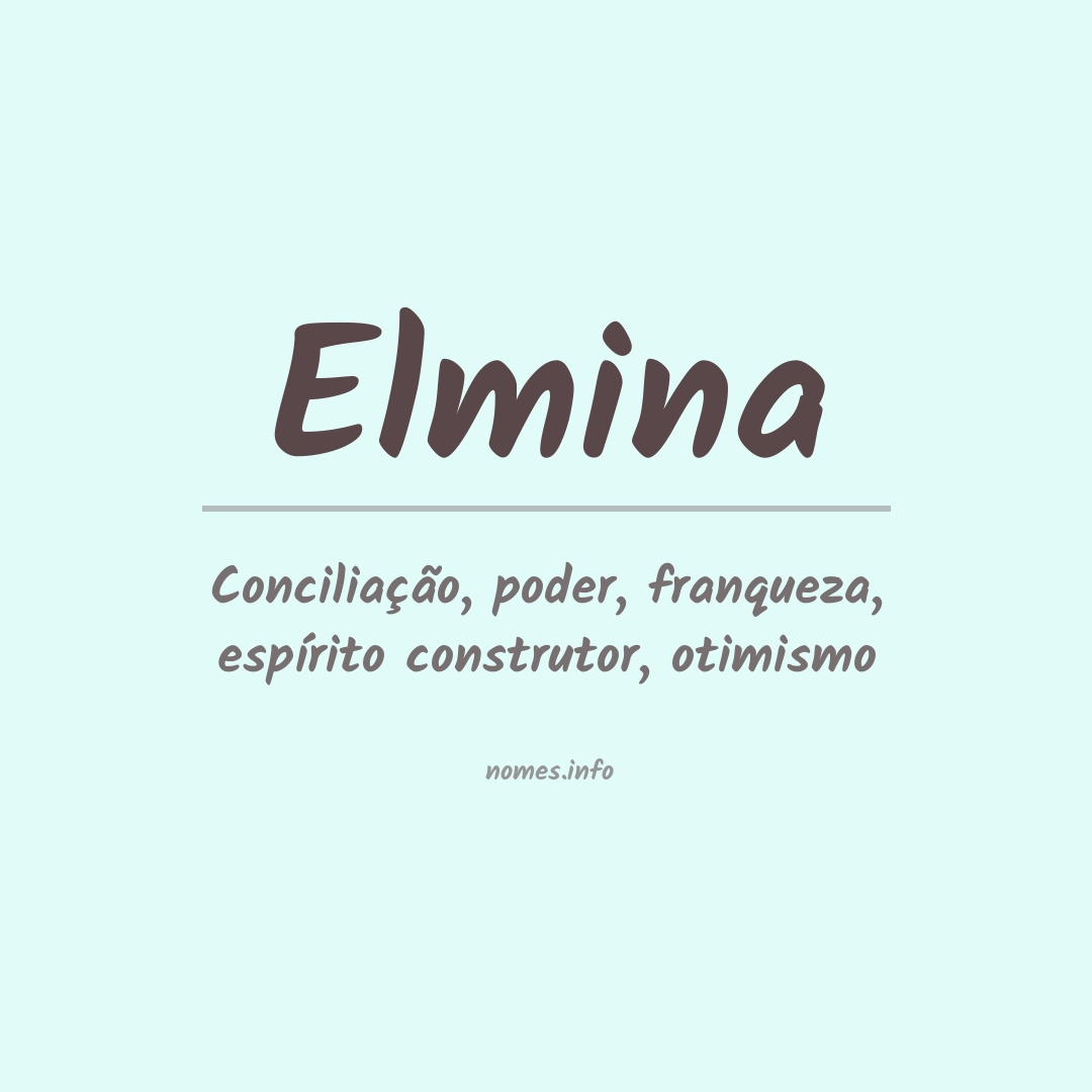 Significado do nome Elmina