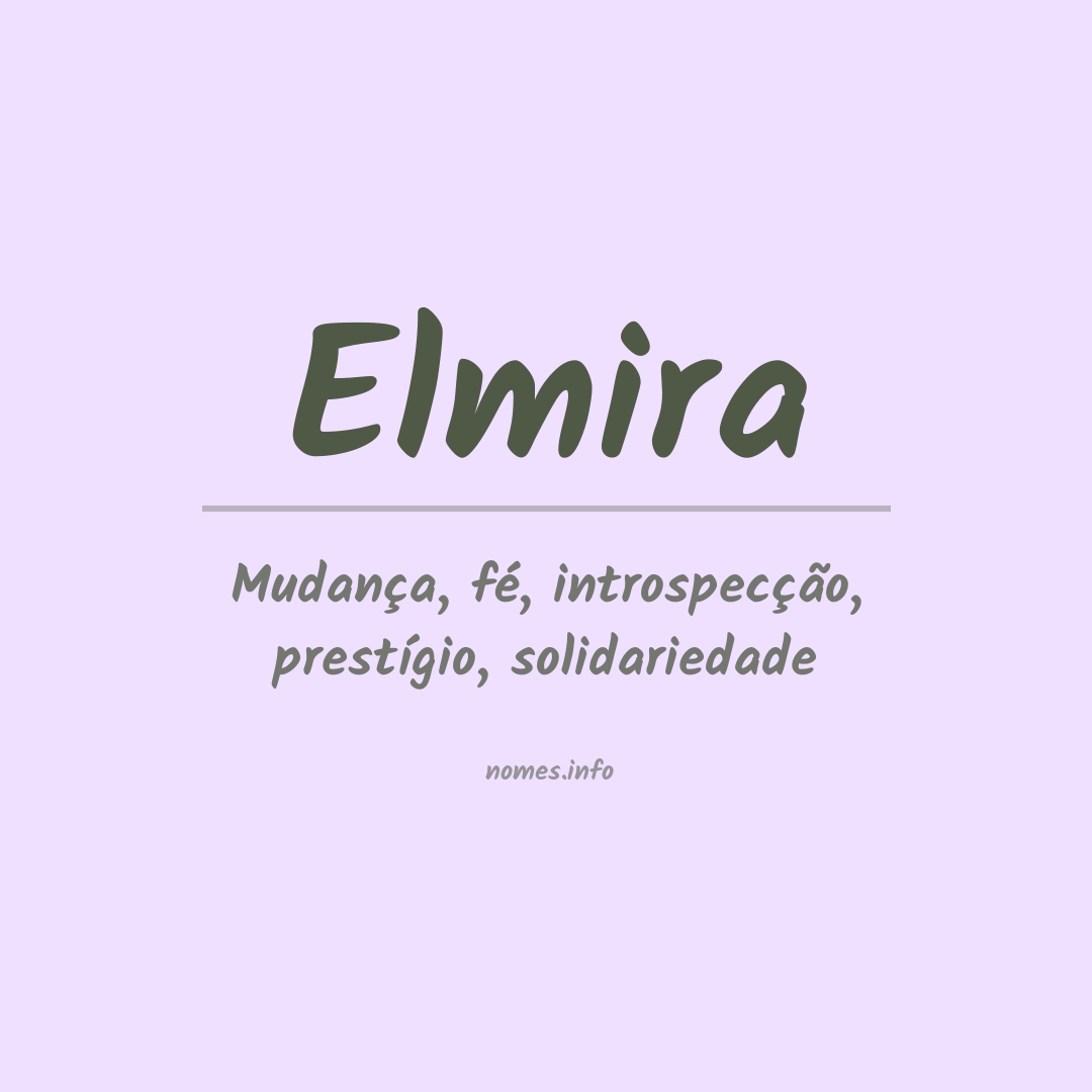 Significado do nome Elmira